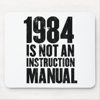 1984 is Not an Instruction Manual Mousepad by strk3