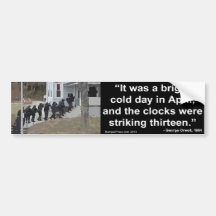 1984 Orwell - First line of novel Bumper Sticker