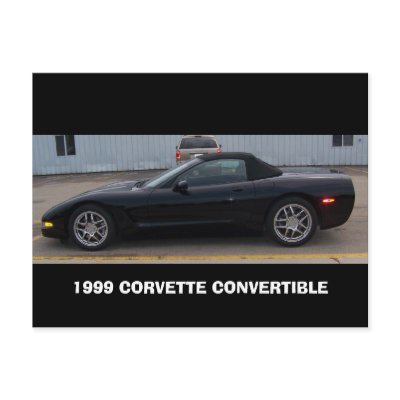1999 CORVETTE CONVERTIBLE SIDE VIEW POSTCARDS by KABSANNIE