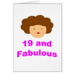 19 and Fabulous! Cards