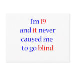 19 never gone blind
