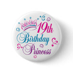 19th Birthday Princess buttons