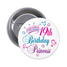 19th Birthday Princess Button