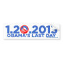 1.20.2009 Obama's Last Dat bsZ Bumper Stickers