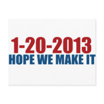 1-20-2013 hope we make it post cards