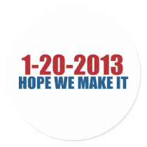 1-20-2013 hope we make it stickers