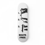 1,2,3, SKATE FREE board skateboards