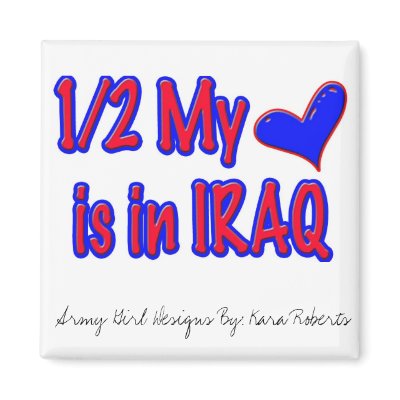 1/2 my heart is in IRAQ - Magnet by armygirldesigns