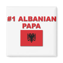 #1 Albanian Papa Magnets