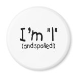 1 and Spoiled Magnet