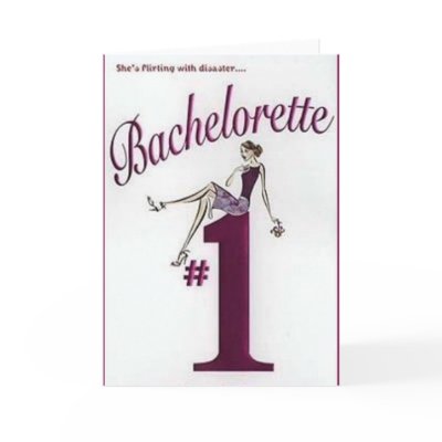 #1 Bachelorette - Bachelorette Paryt Invitations Greeting Card by LeaJean