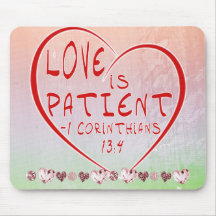 1 Corinthians 13:4 Love is patient Mouse Pad