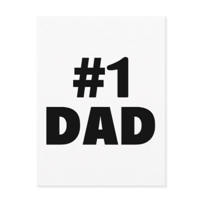 #1 Dad (Blk) Post Cards by TeeZazzle