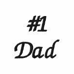 #1 Dad Embroidered Shirt