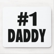 #1 Daddy (Blk) Mouse Mats