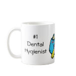 #1 Dental Hygienist mugs