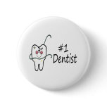#1 Dentist buttons