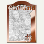 #1 Girlfriend Copper Colored Photo Frame Sculpture Photo Cutout
