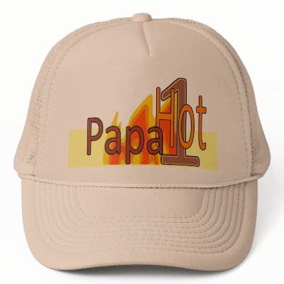 1 Hot Papa hat by TropiCards