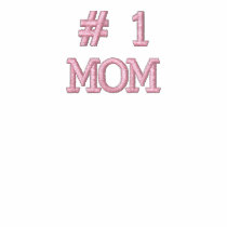 #1 MOM-Mother's Day/Birthday Embroidered Shirt
