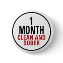 1 Month Clean and Sober buttons