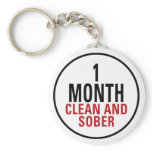 1 Month Clean and Sober Keychain