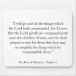 1. Nephi 3:7 Mouse Mat