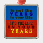1 SIDED / YOUR YEARS ~ Ornament ornaments