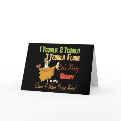 1 Tequila 2 Tequila 3 Tequila Floor Greeting Card by BuzzEdition