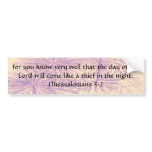 1 Thessalonians 5:2 bumper stickers