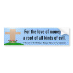 1 Timothy 6:10 Holy Bible New Int'l Version Bumper Stickers