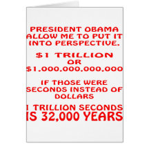 $1 Trillion vs. 1 Trillion Seconds $1000000000000 Greeting Cards