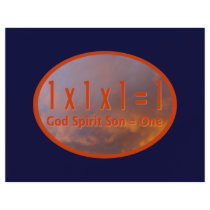 1 x 1 x 1 = 1 / God Spirit Son = One
