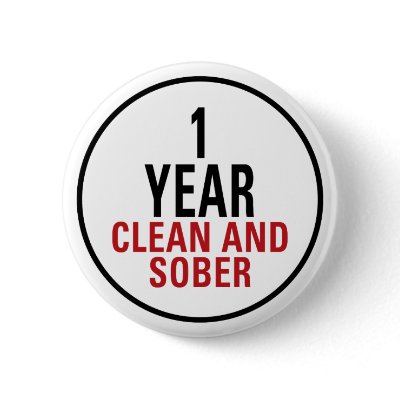 1 Year Clean and Sober Pinback Button by sobergifts