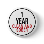 1 Year Clean and Sober buttons