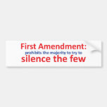 1st Amendment: protects the minority Bumper Sticker