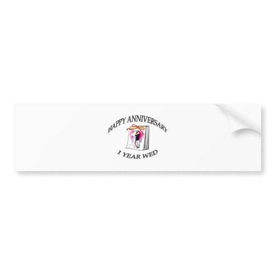 1st ANNIVERSARY Bumper Sticker by cheriverymery