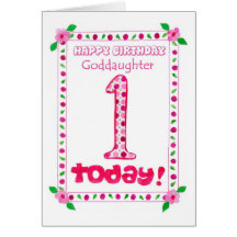 1st Birthday Card for a Goddaughter