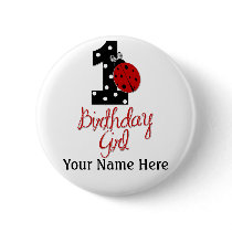 1st Birthday Girl - Lady Bug - 1 - Ladybug Pin