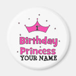 1st Birthday Princess!  with pink crown Magnets