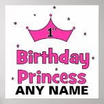 1st Birthday Princess!  with pink crown posters