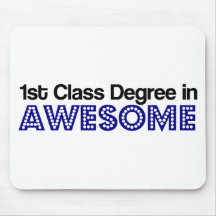 1st Class Degree in Awesome Mousepads