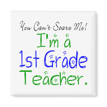 1st Grade Teacher Magnet