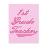 1st Grade Teacher Pink Tshirts and Gifts Postcard