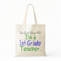 1st Grade Teacher Tote bags