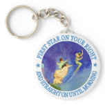 1ST STAR ON YOUR RIGHT, STRAIGHT ON UNTIL MORNING keychains
