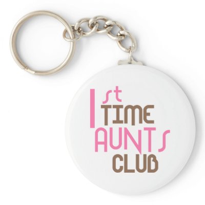 1st Time Aunts Club (Pink) Keychain by LushLaundry