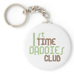1st Time Daddies Club (Green) Keychains