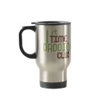 1st Time Daddies Club (Green) mugs