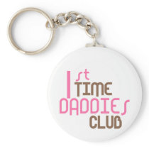 1st Time Daddies Club (Pink) Key Chains